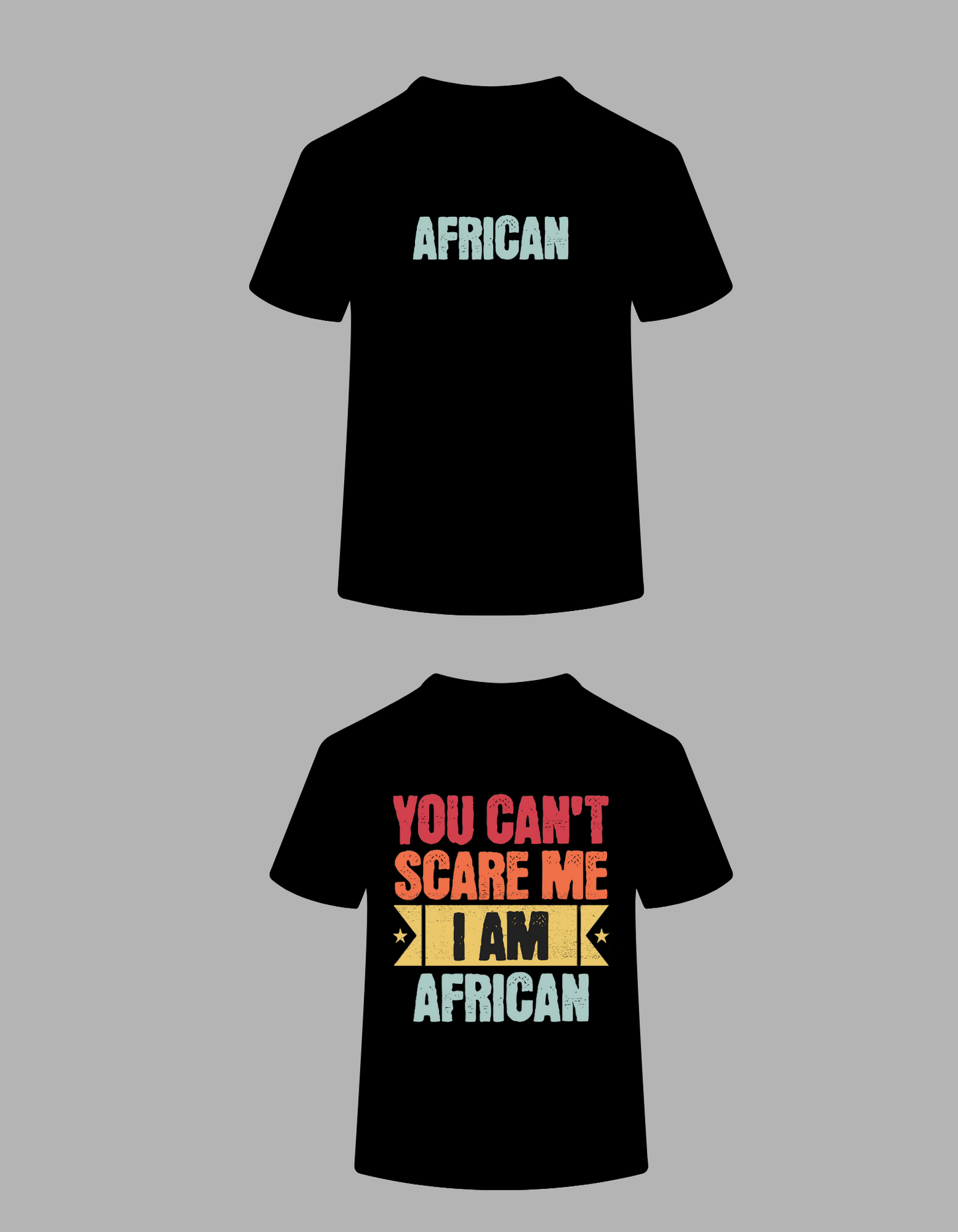 “I AM AFRICAN” Tee